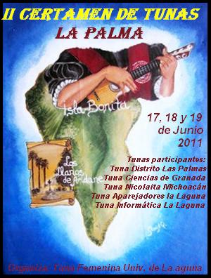 Tuna de Ciencias de Granada :: II Certamen Internacional de Tunas La Palma Isla Bonita 2011